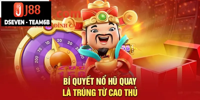 Bí quyết nổ hũ từ cao thủ