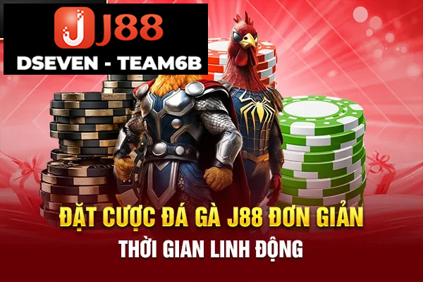 Đặt cược dễ dàng tại J88